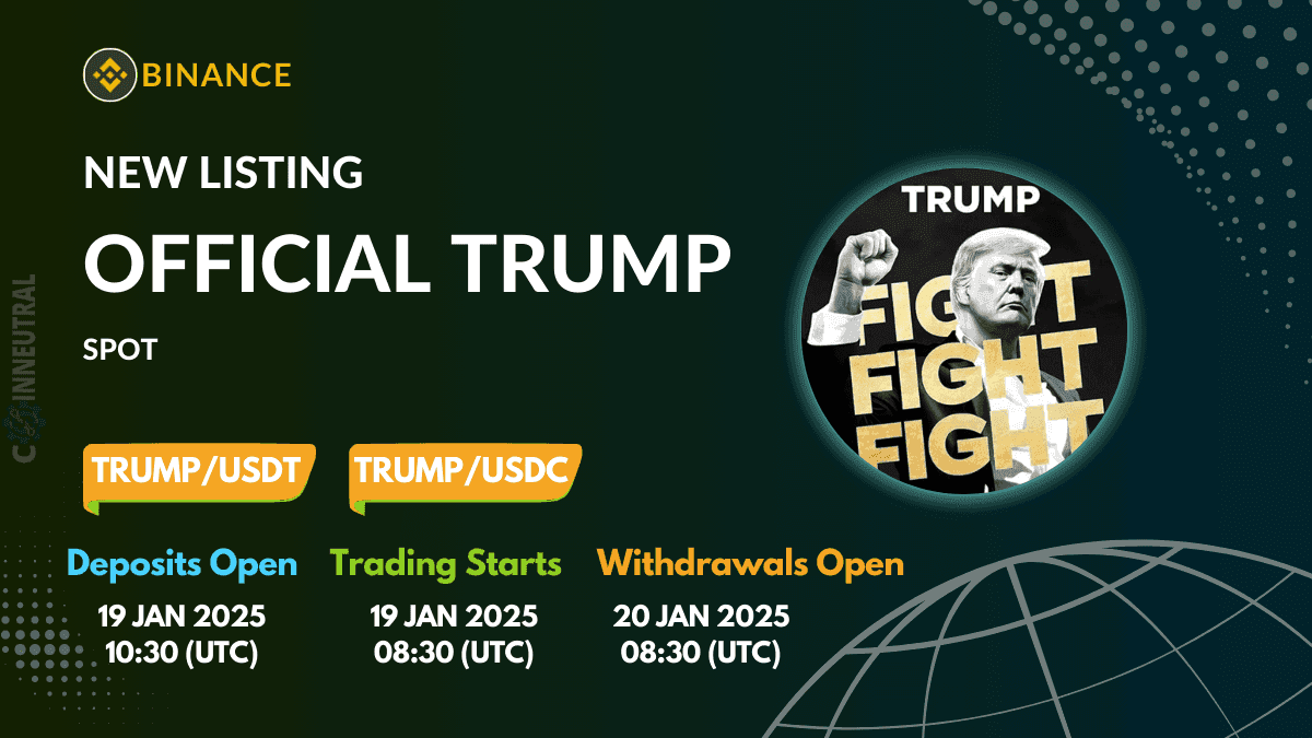 Binance Will List OFFICIAL TRUMP (TRUMP) with Seed Tag Applied